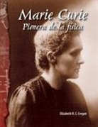 Elizabeth Cregan - Marie Curie