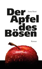 Anna Rossi - DER APFEL DES BOSEN
