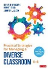 Jennifer Austin, Kennet Frojd, Kennet Fröjd, Wendy Murawski, Wendy Frojd Murawski, Murawski Wendy - Practical Strategies for Managing a Diverse Classroom, K-6