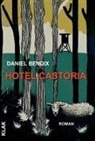 Daniel Bendix - Hotel Castoria