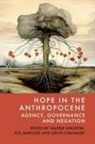 Valerie Waldow Pol Bargues David Chandler, Valerie Bargu?s Waldow, Pol Bargués, David Chandler, David Chandler, Pol Bargues... - Hope in the Anthropocene