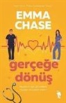 Emma Chase - Gercege Dönüs