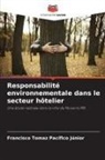 Francisco Tomaz Pacífico Júnior - Responsabilité environnementale dans le secteur hôtelier