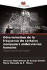 Maria Manuela da F. Moura, Uerisson Nascimento de Araujo Rebelo - Détermination de la fréquence de certains marqueurs moléculaires humains