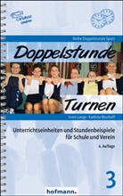 Kathrin Bischoff, Sven Lange - Doppelstunde Turnen
