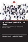 Elaine Cristina Francisco Volpato - Le pouvoir "pastoral" de l'État
