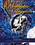 Annette Kipnowski, Marion Raschke - Fliegender Teppich