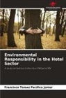 Francisco Tomaz Pacífico Júnior - Environmental Responsibility in the Hotel Sector