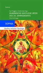 Ioan, Ovidiu Ioan, Karl Pinggéra - Rumänische geistliche Väter des 20. Jahrhunderts
