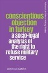 Demet Asl&amp;#305; ?altekin, Demet Aslı ?Altekin, Demet Asl&amp; Çaltekin, Demet Asl? Caltekin - Conscientious Objection in Turkey