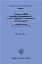 Clara Nettesheim - Der gemeindliche Finanzausstattungsanspruch als Maßstab für den kommunalen Finanzausgleich.