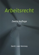 Gerd J van Venrooy, Gerd J. van Venrooy, Gerd J. van Venrooy - Arbeitsrecht