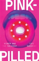 Lois Shearing - Pink-Pilled