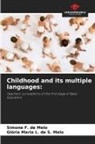 Simone F. de Melo, Glória Maria L. de S. Melo - Childhood and its multiple languages: