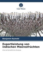 Benjamin Byinshi - Exportleistung von indischen Meeresfrüchten