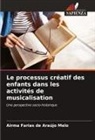 Airma Farias de Araújo Melo - Le processus créatif des enfants dans les activités de musicalisation