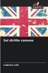 Ludovico Lalli - Sul diritto comune