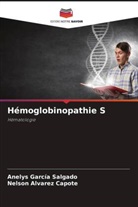 Nelson Alvarez Capote, Anelys Garcia Salgado - Hémoglobinopathie S