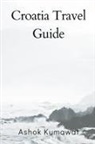 Ashok Kumawat, Lawrence Lok - Croatia Travel Guide