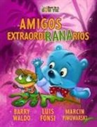 Luis Fonsi, Barry Waldo - Amigos ExtraordiRANArios