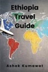 Ashok Kumawat - Ethiopia Travel Guide