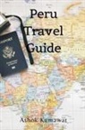 Ashok Kumawat - Peru Travel Guide