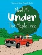 Ceneca van Tassell-Luto, Ceneca van Tassell-Lutto - Meet Me Under the Maple Tree