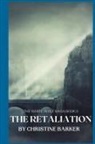Christine Barker - The Retaliation
