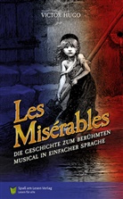 Victor Hugo, Spass am Lesen Verlag, Selina Jansen, Spaß am Lesen Verlag - Les Misérables