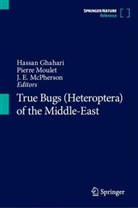 J E McPherson, Hassan Ghahari, J E McPherson, J. E. McPherson, Pierre Moulet - True Bugs (Heteroptera) of the Middle-East, 2 Teile