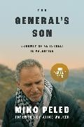 Miko Peled, Peled Miko - The General's Son Journey of an Israeli in Palestine, Second Edition