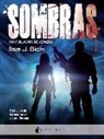 Ilsa J. Bick - Sombras