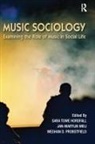 Sara Towe Horsfall, Sara Towe/ Meij Horsfall, Horsfall Sara Towe, Jan-Martijn Meij, Meij Jan-Martijn, Meghan Probstfield - Music Sociology