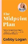 Gabby Logan - The Midpoint Plan