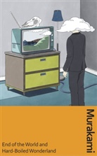 Haruki Murakami - End of the World and Hard-Boiled Wonderland