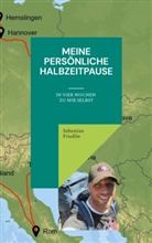 Sebastian Friedlin - Meine persönliche Halbzeitpause