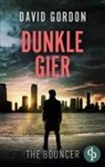 David Gordon - Dunkle Gier