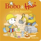 Dorothée Böhlke, Dorothée Böhlke, Markus Osterwalder - Bobo & Hasi auf der Baustelle
