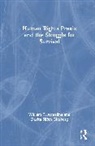 William Armaline, William T. Armaline, William T. Glasberg Armaline, Armaline William T., Davita Silfen Glasberg, Glasberg Davita Silfen - Human Rights Praxis and the Struggle for Survival