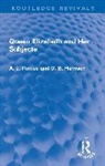 G. B. Harrison, Harrison G. B., A. L. Rowse, A. L. Harrison Rowse, Rowse A. L. - Queen Elizabeth and Her Subjects