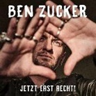 Ben Zucker - Jetzt erst recht!, 1 Audio-CD (Livre audio)
