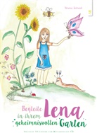 Verena Schrenk, Verena Schrenk - Begleite Lena in ihrem geheimnisvollen Garten, m. 1 Audio-CD