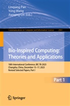 Jianqing Lin, Linqiang Pan, Yong Wang - Bio-Inspired Computing: Theories and Applications