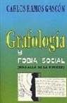 Juan Carlos Ramos Gascón - Grafología y fobia social