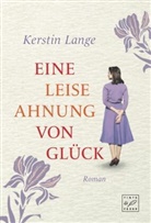Kerstin Lange - Eine leise Ahnung von Glück