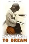 Arthur McKay - So You Dare To Dream