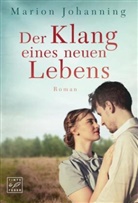 Marion Johanning - Der Klang eines neuen Lebens