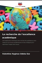 Valentine Hyginus Udoka Eze - La recherche de l'excellence académique