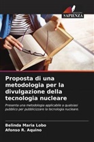 Afonso R. Aquino, Belinda Maria Lobo - Proposta di una metodologia per la divulgazione della tecnologia nucleare