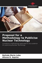 Afonso R. Aquino, Belinda Maria Lobo - Proposal for a Methodology to Publicise Nuclear Technology